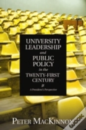 Capa do artigo University Leadership And Public Policy In The Twenty-First Century