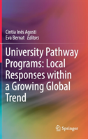 University Pathway Programs: Local Responses Within A Growing Global Trend - Preview
