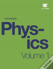 University Physics Volume 1 By Openstax (Print Version, Paperback, B&W)