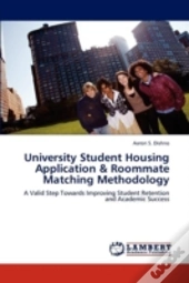 University Student Housing Application & Roommate Matching Methodology