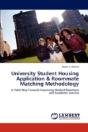 University Student Housing Application & Roommate Matching Methodology - Preview