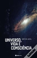 Universo, Vida e Consciência