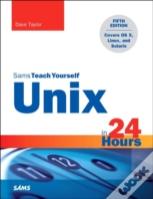 Unix In 24 Hours, Sams Teach Yourself