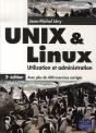 Unix/Linux ; Utilisation Et Administrion (2e Édition) - Preview