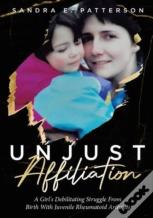 Unjust Affiliation