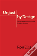 Unjust By Design