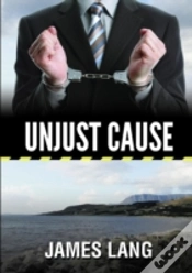Capa do artigo Unjust Cause
