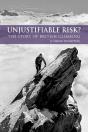 Unjustifiable Risk? - Preview