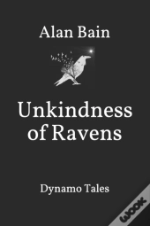 Unkindness Of Ravens