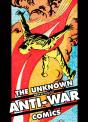 Unknown Anti War Comics - Preview