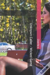 Capa do artigo Unknown Caller - Wicked Game