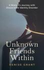 Unknown Friends Within : A Woman'S Journ - Preview