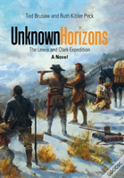 Capa do artigo Unknown Horizons:  The Lewis And Clark Expedition  A Novel