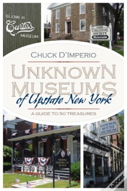 Capa do artigo Unknown Museums Of Upstate New York