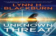 Unknown Threat