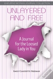 Unlayered And Free