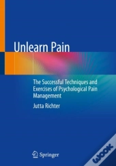 Unlearn Pain