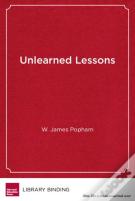 Unlearned Lessons