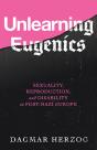 Unlearning Eugenics - Preview