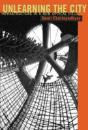 Unlearning The City - Preview