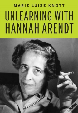 Capa do artigo Unlearning With Hannah Arendt