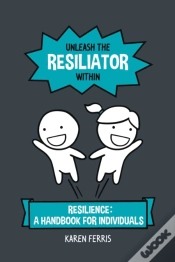 Capa do artigo Unleash The Resiliator Within