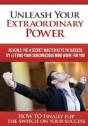 Unleash Your Extraordinary Power - Preview
