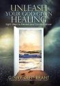 Unleash Your God-Given Healing - Preview