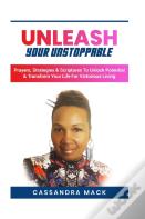 Unleash Your Unstoppable
