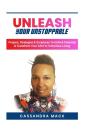 Unleash Your Unstoppable - Preview