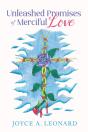 Unleashed Promises Of Merciful Love - Preview