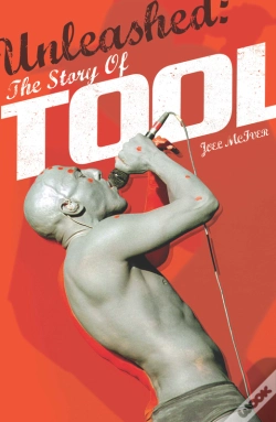 Capa do artigo Unleashed: The Story Of Tool