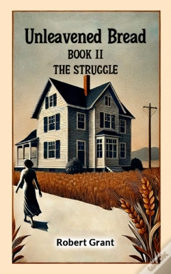 Capa do artigo Unleavened Bread Book Ii The Struggle