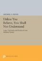 Unless You Believe, You Shall Not Understand - Preview