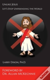 Unlike Jesus