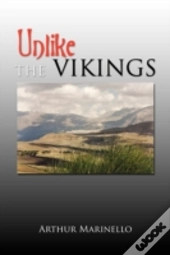 Unlike The Vikings