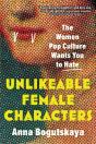 Unlikeable Female Characters - Preview