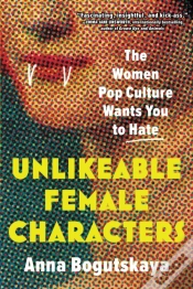 Capa do artigo Unlikeable Female Characters
