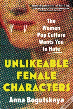 Capa do artigo Unlikeable Female Characters