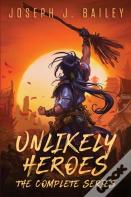 Unlikely Heroes