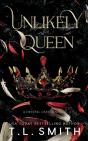 Unlikely Queen - Preview