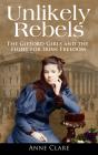 Unlikely Rebels - Preview