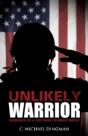 Unlikely Warrior - Preview
