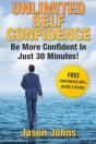 Unlimited Self Confidence - The Secrets To Being Confident - Preview