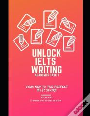 Unlock Ielts Writing Task 1 Academics