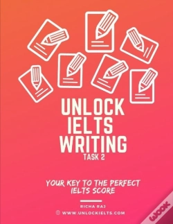 Capa do artigo Unlock Ielts Writing Task 2