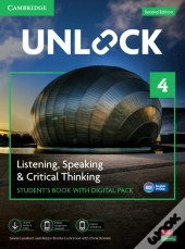 Unlock Level 4 Listening, Speaking And Critical Thinking Student'S Book With Digital Pack