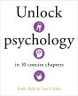 Unlock Psychology In 10 Concise Chapters - Preview