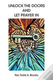 Capa do artigo Unlock The Doors And Let Prayer In