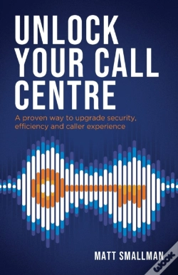 Capa do artigo Unlock Your Call Centre